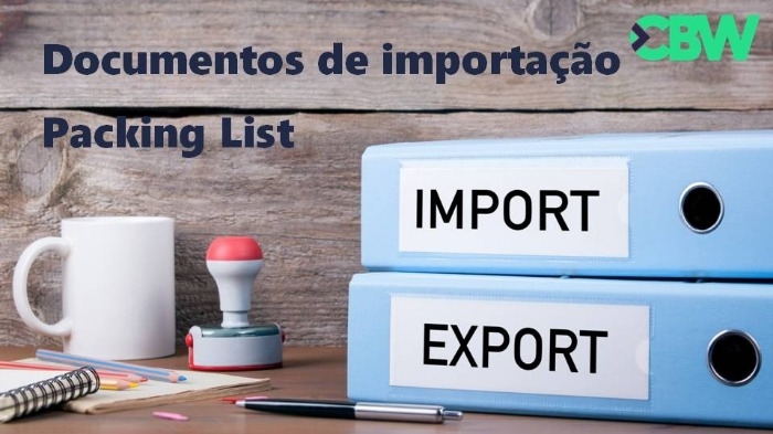 Documentos de importação - Packing list